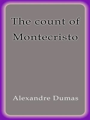 cover image of The count of Montecristo
